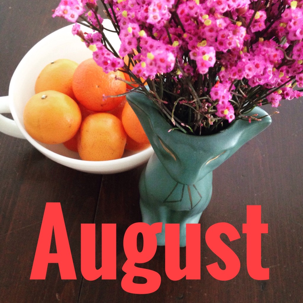 August